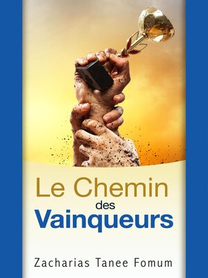 cover image of Le chemin des vainqueurs